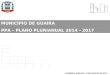 MUNICÍPIO DE GUAÍRA PPA – PLANO PLURIANUAL 2014 - 2017 AUDIÊNCIA PÚBLICA - 27 DE AGOSTO DE 2013