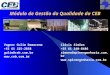 Módulo de Gestão da Qualidade da CEB Clóvis Simões +55 61 340-8486 simoes@spinengenharia.com.br  Vagner Gulim Damaceno +55 61