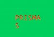 PRISMAS. PRISMA Definição: PRISMA é um SÓLIDO geométrico DELIMITADO POR FACES PLANAS, no qual as DUAS BASES SE SITUAM EM PLANOS PARALELOS Classificação: