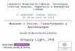 Gregory Light, PhD Consórcio Brasileiro Ciência, Tecnologia, Ciências Humanas, Engenharia e Matemática (STHEM) 2º WORKSHOP: LORENA, BRASIL, 26-30 de maio