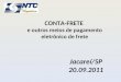 CONTA-FRETE e outros meios de pagamento eletrônico de frete Jacareí/SP 20.09.2011