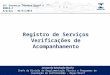 16º Encontro Técnico Dconf x RBMLQ-I Aracaju - 04/11/2014 Leonardo Machado Rocha Chefe da Divisão de Regulamentação Técnica e Programas de Avaliação da