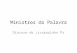 Ministros da Palavra Diocese de Jacarezinho Pr. Atitudes necessárias para se estudar a Bíblia Abertura ao Espírito (Espiritualidade Entusiasmo) Atitude