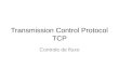 Transmission Control Protocol TCP Controle de fluxo