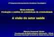 Marcos Drumond Júnior Coordenação de Epidemiologia e Informação – CEInfo Secretaria Municipal da Saúde da Cidade de São Paulo 3º Congresso Internacional