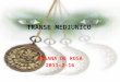 TRANSE MEDIUNICO ROSANA DE ROSA 2011-2-16. Transe Mediúnico Transe é um estado alterado de consciência, diferente do estado de vigília. Etimologicamente