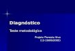 Diagnóstico Teste metodológico Projeto Floresta Viva (12-19/06/2005)