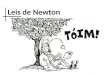 Leis de Newton. Sobre Newton Isaac Newton foi uma pessoa muito importante principalmente nas áreas da física e da matemática. Nascido na Inglaterra no