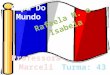 A Bandeira foi adotada em 1794. A cor azul representa o poder legislativo na França, a cor branca representa o poder executivo e a cor vermelha representa