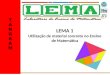 LEMA 1 Utilização de material concreto no Ensino de Matemática TANGRAMTANGRAM