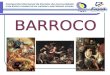 ORIGENS DO BARROCO O barroco foi uma tendência artística que se desenvolveu primeiramente nas artes plásticas e depois se manifestou na literatura, no