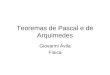 Teoremas de Pascal e de Arquimedes Giovanni Ávila Física
