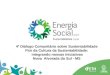 4º Diálogo Comunitário sobre Sustentabilidade Flor da Cultura da Sustentabilidade: integrando nossas iniciativas Nova Alvorada do Sul - MS