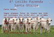 4º Leilão Fazenda Santa Otilia Caros Amigos, Segue algumas fotos do touros que irão ser leiloados dia 24/04/2011, as 12:00hs no parque de exposição de