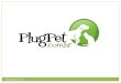 Www.plugpet.com.br. A Rede Social mais animal da internet Somos uma rede social para pessoas que possuem animais de estimação, pretendem ser donos de