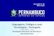 Linguagens, Códigos e suas Tecnologias - Português Ensino Médio, 3° Ano Produções literárias da literatura pernambucana