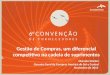 Gestão de Compras, um diferencial competitivo na cadeia de suprimentos Marcelo Marino Gerente Geral de Compras América do Sul e Central Novembro de 2014