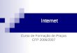 Internet Curso de Formação de Praças CFP 2006/2007