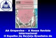 AA Grapevine - A Nossa Revista Internacional O Espelho da Revista Brasileira de A.A. - Vivência