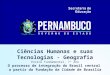 Ciências Humanas e suas Tecnologias - Geografia Ensino Fundamental, 7º Ano O processo de integração do Brasil central a partir da fundação da Cidade de