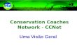 Conservation Coaches Network - CCNet Uma Visão Geral