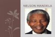 NELSON MANDELA. Nelson Rolihlahla Mandela foi um líder rebelde e, posteriormente, presidente da África do Sul de 1994 a 1999. Principal representante