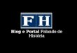 Blog e Portal Falando de História. apresentam Imagens históricas
