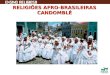 RELIGIÕES AFRO-BRASILEIRAS CANDOMBLÉ