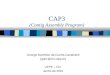 CAP3 (Contig Assembly Program) George Darmiton da Cunha Cavalcanti (gdcc@cin.ufpe.br) UFPE – CIn Junho de 2001