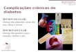 Nephropathy Curriculum Module III-7b Slide 1 of 35 Slides atualizados até 2008 Complicações crônicas do diabetes MICROVASCULAR - Doença dos pequenos vasos