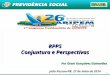 1 RPPS Conjuntura e Perspectivas João Pessoa-PB. 27 de maio de 2014 Por Otoni Gonçalves Guimarães