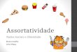 Assortatividade Redes Sociais e Obesidade Bruno Coelho Lívia Vilaça