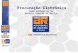 Procuração Eletrônica Como outorgá-la na Receita Federal do Brasil