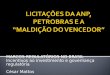 MARCOS REGULATÓRIOS NO BRASIL Incentivos ao investimento e governança regulatória César Mattos