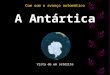 A Antártica Vista de um satélite Com som e avanço automático