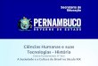 Ciências Humanas e suas Tecnologias - História Ensino Fundamental, 8º Ano A Sociedade e a Cultura do Brasil no Século XIX