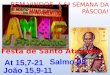 BEM-VINDOS À 5ª SEMANA DA PÁSCOA! Festa de Santo Atanásio
