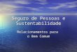 Seguro de Pessoas e Sustentabilidade. Antonio Carlos Teixeira