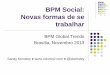 Brasilia - BPM Social: Novas formas de se trabalhar