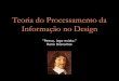 Teoria do Processamento da Informação no Design