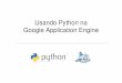 Usando Python na Google App Engine