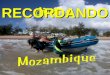 Recordando Moçambique
