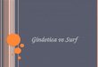 Ginástica vs Surf