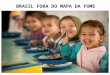 Brasil fora do Mapa da Fome