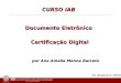 Certificação Digital. Curso Instituto dos Advogados Brasileiros