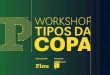 Plau Workshop Tipos da Copa (World Cup Type)