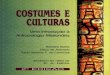 Costumes e culturas barbara bums, décio de azevedo, paulo b. f. carminati