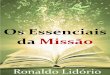 Os Essenciais da Missão - Ronaldo Lidório