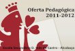Oferta pedagógica 2011 2012