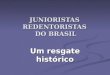 Junioristas redentoristas do brasil